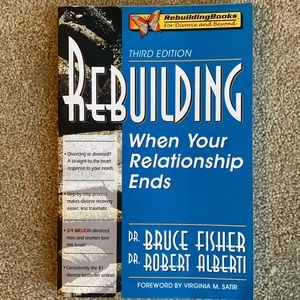 Rebuilding When your Relationship Ends